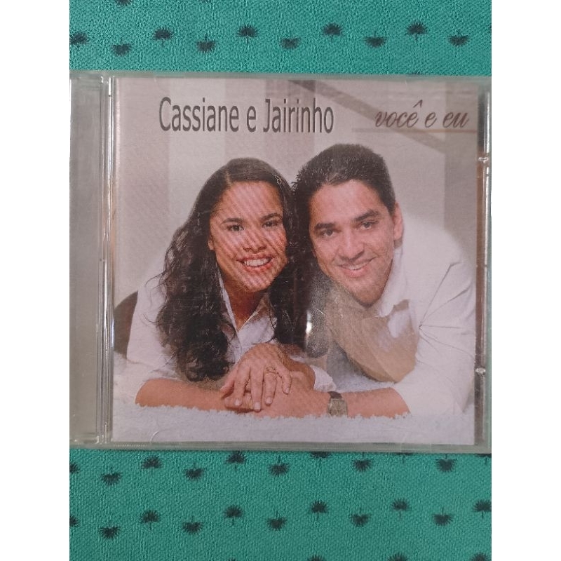 Cd Cassiane e Jairinho Você e Eu ( Tiragem AA Lacrado de fabrica)