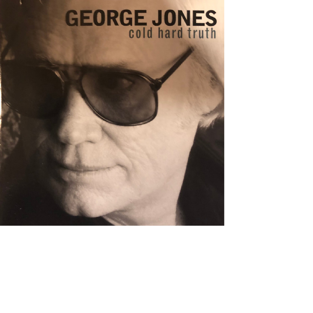 cd George Jones – Cold Hard Truth (1999 import lacrado