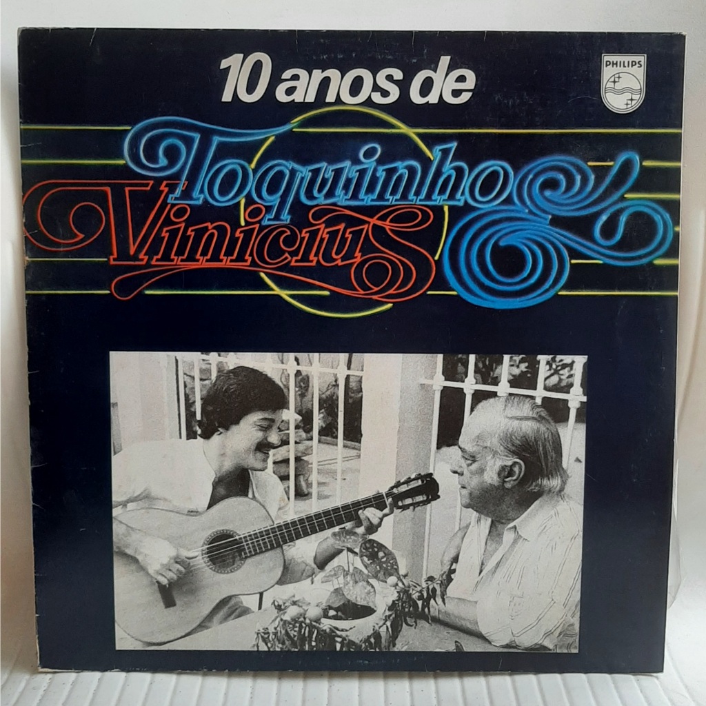 2 LPs Vinicius de Morais e Toquinho  - 10 Anos - Vinícius Drummond + compacto Regra Três - vinil