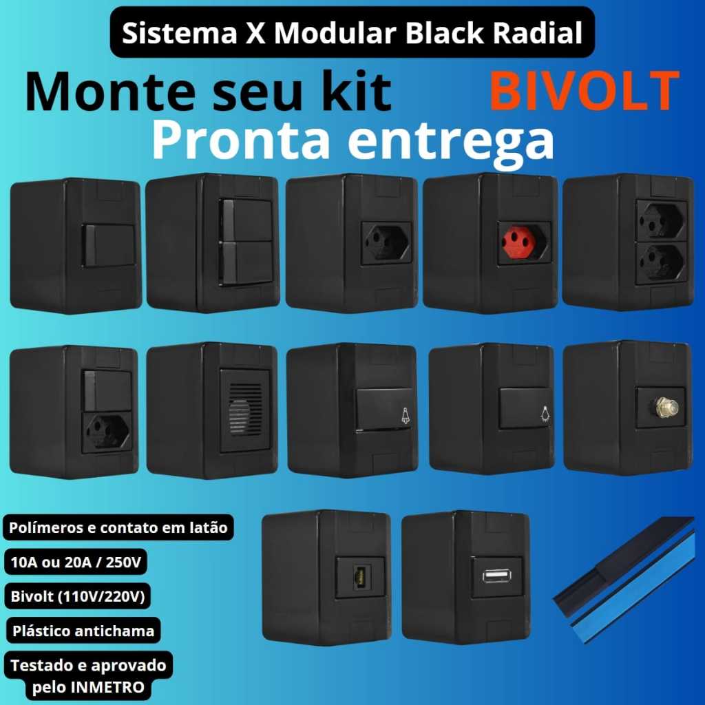 Conjunto Tomada e Interruptores 10A/20A Sobrepor Sistema X Modular Black (Preta) Radial em Oferta na Shopee