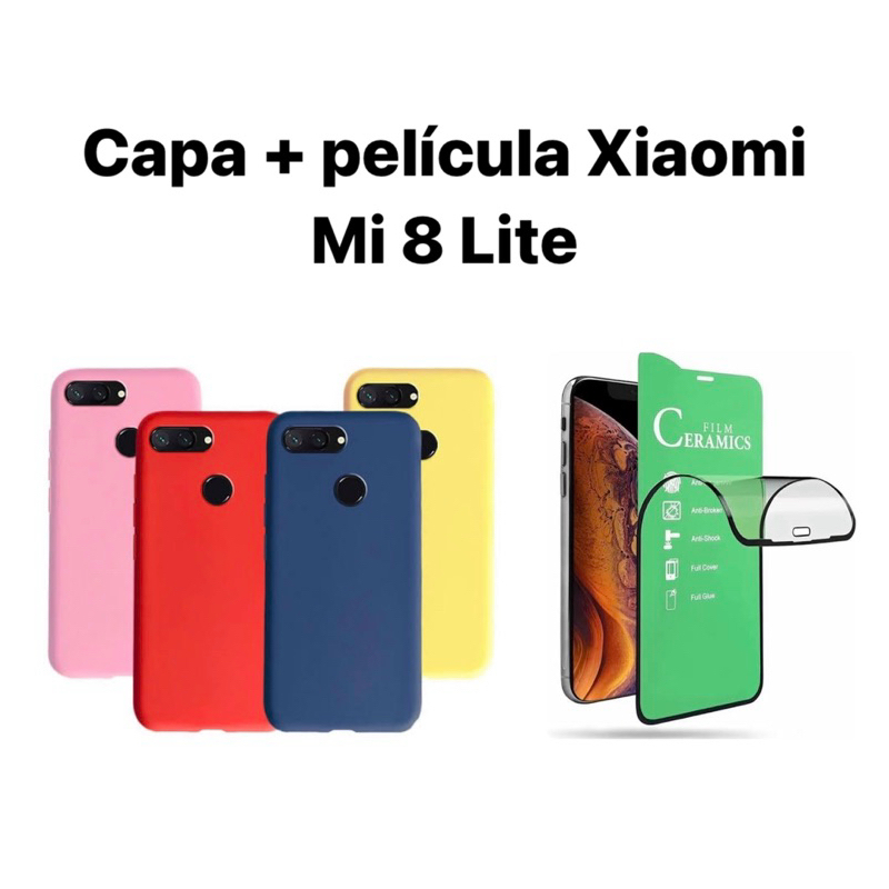 Kit 2X1 Xiaomi MI 8 Lite- Capa Silicone Aveludada Colorida + Película Frontal Ceramica 9D Protetora