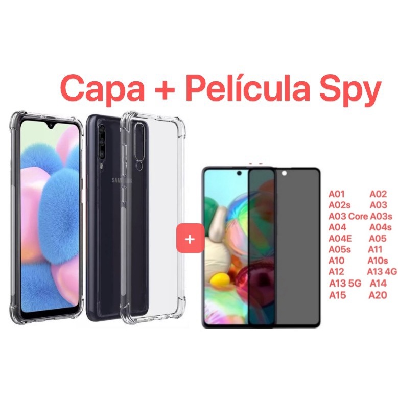 Kit 2em1 - Capinha Anti-Impacto + Película De Spy Para Samsung A01/A02/A02S/A03/A03 CORE/A04S/A04E/A05S/A10/A11/A10S/A12/A13 /A14 /A15/A20
