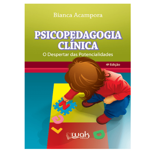Psicopedagogia clínica – O despertar das potencialidades