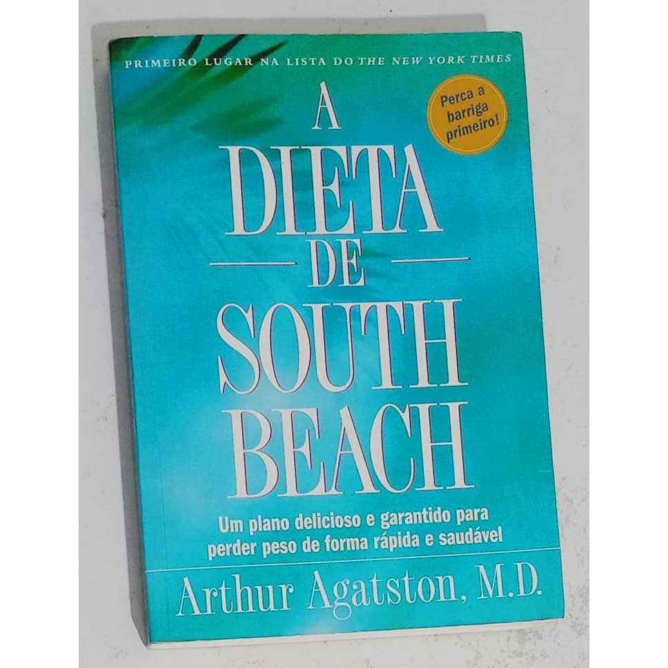 Livro: A dieta de south beach - Arthur Agatston