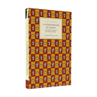 Livro A Superioridade de Cristo | Yago Martins em Oferta na Shopee
