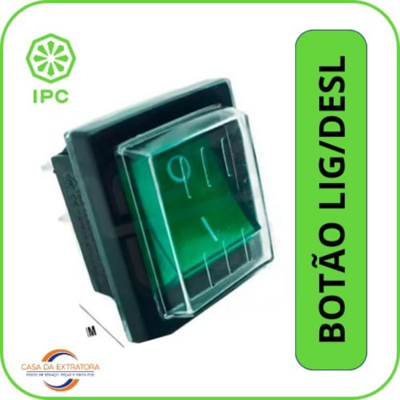 Botão Liga Desliga Extratora Ipc Brasil VERDE