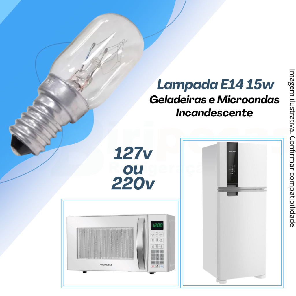 Lâmpada E14 15w  para Geladeiras e Microondas 15w 127v ou 220v