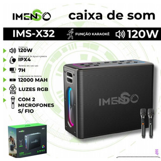 IMS-X32 CAIXA DE SOM FUNÇÃO KARAOKÊ 120W COM 2 MICROFONES SEM FIO