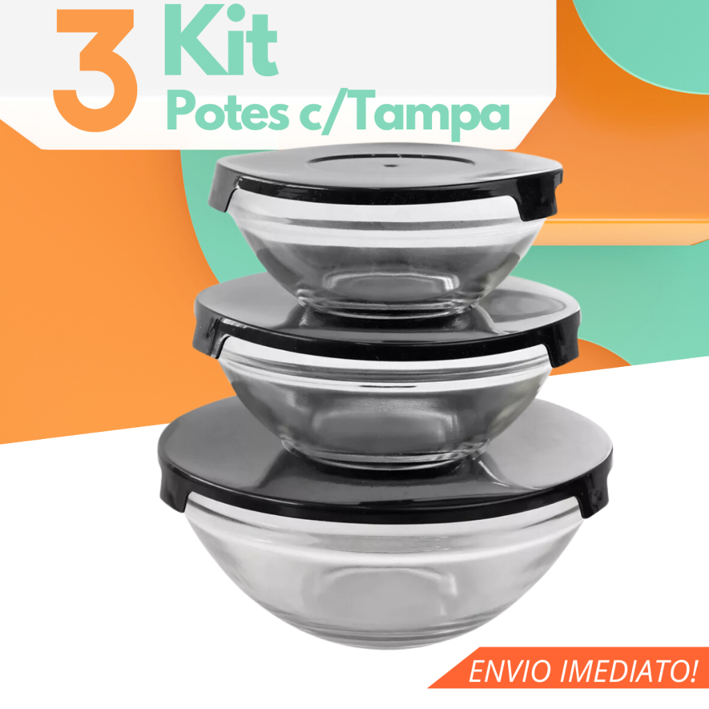 Jogo de 3 Potes de Vidro 200 ML, 400ML e 550ML Com Tampa Hermético Original Utensilio Marmitas Multiuso