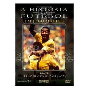 DVD A História do Futebol - Um Jogo Mágico | Documentário - Original