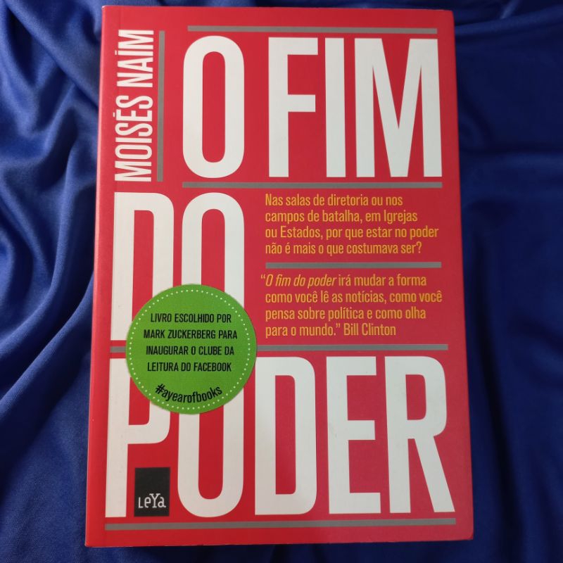 O Fim Do Poder: Moisés Naim
