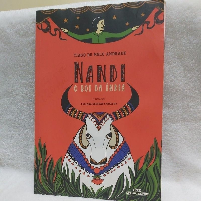 Livro - Nandi - O Boi da Índia - Tiago de Melo Andrade.