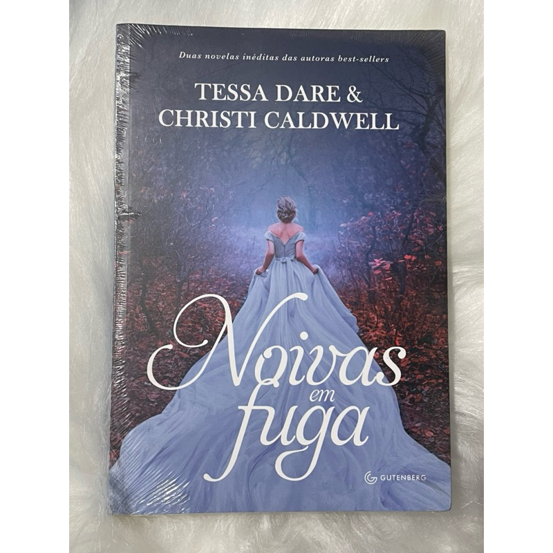 livro novo ainda lacrado no plástico - Tessa Dare e Christi Caldwell - Noivas em fuga