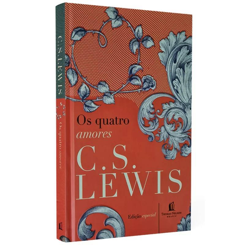 Os Quatro Amores - C.S. Lewis
