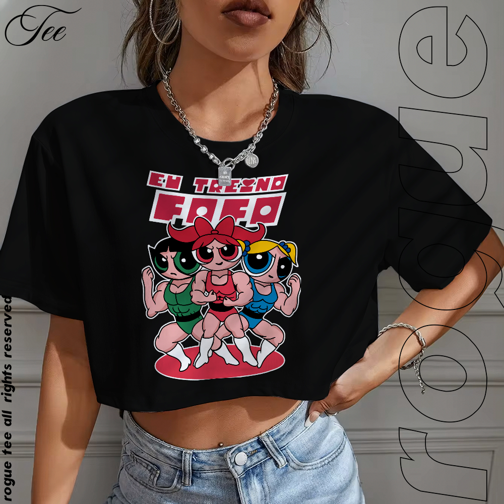 Blusa Cropped OVERSIZED T-shirt Eu Treino Fofo Super Poderosas Aesthetic Y2k