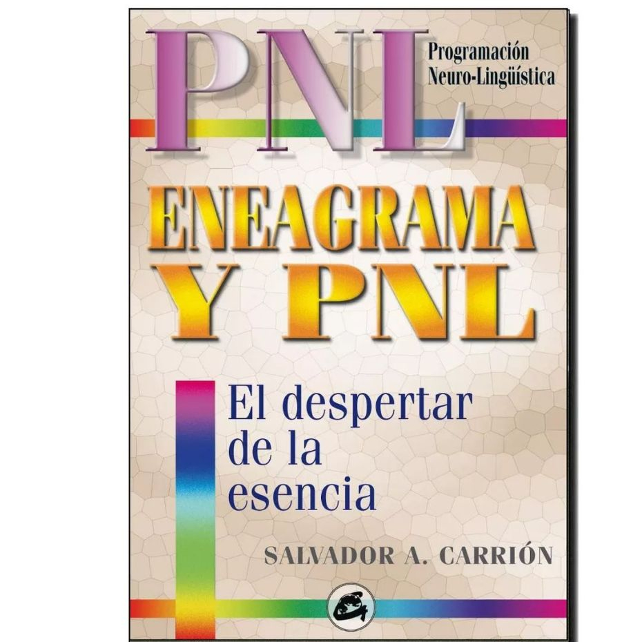 Livro - Eneagrama Y Pnl : El Despertar De La Esencia - Salv Carrion - Editora Gaia Ediciones 2003