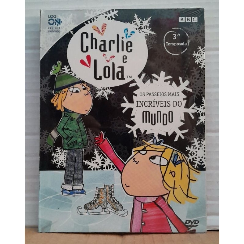 Dvd Charlie e Lola - 3ª Temporada - Os Passeios Mais Incríveis do Mundo - Digipack (Novo/Original/Lacrado)