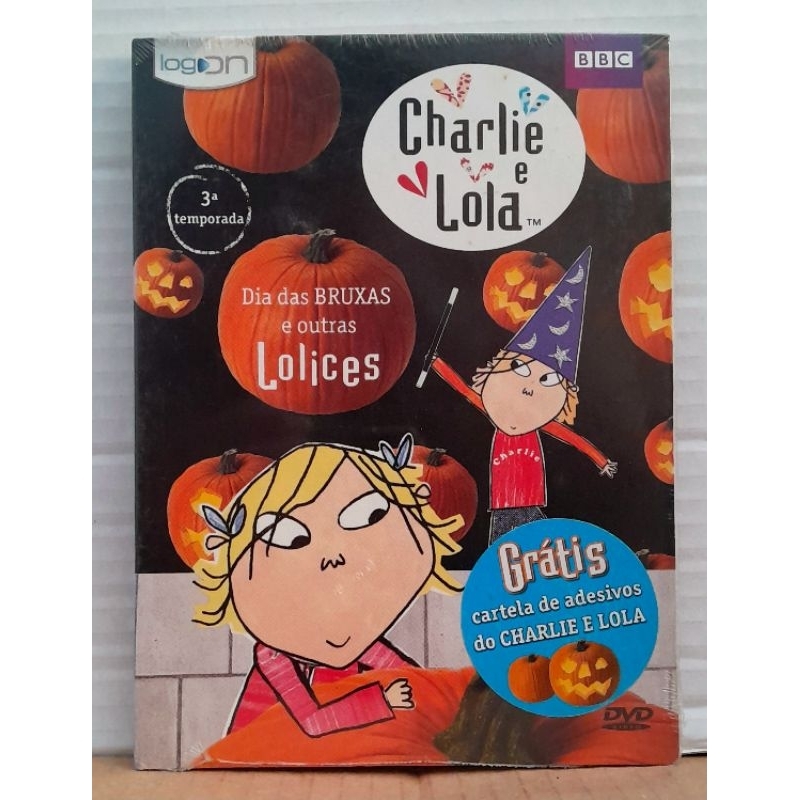 Dvd Charlie e Lola - 3ª Temporada - Dia das Bruxas e Outras Lolices - Digipack (Novo/Original/Lacrado)