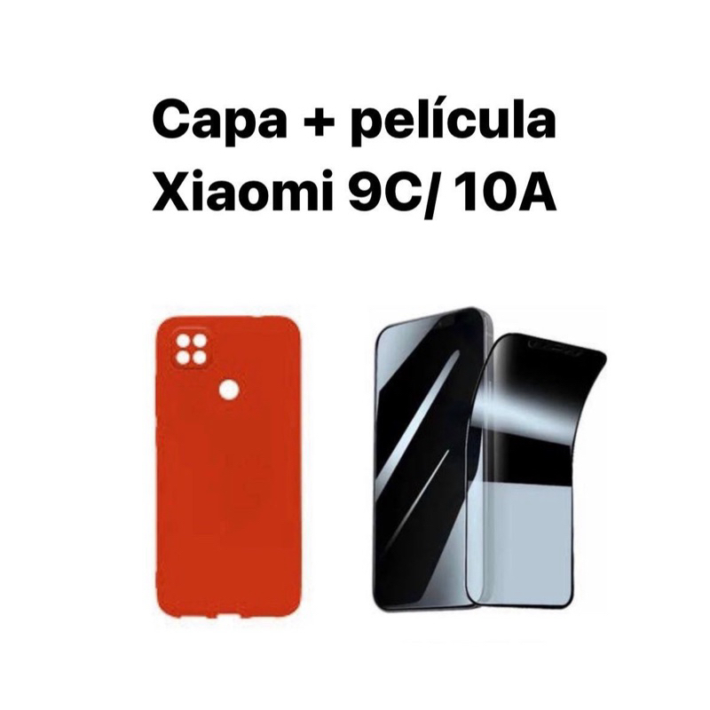 Kit 2X1 Xiaomi 9C/10A- Capa Silicone Aveludada Colorida + Película CERÂMICA PRIVACIDADE 9D