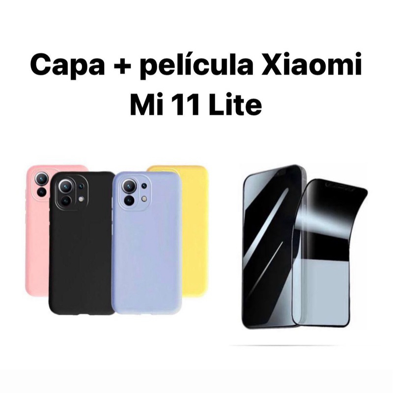 Kit 2X1 Xiaomi Mi 11 Lite- Capa Silicone Aveludada Colorida + Película CERÂMICA PRIVACIDADE 9D