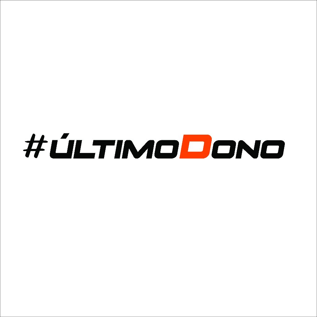Adesivo # Último Dono - Pequeno - Adesivos Low Cars Ultimo Dono Carro Baixo