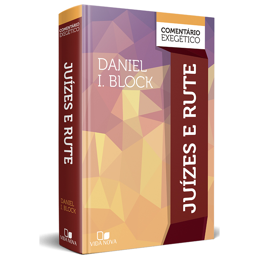 Comentário Exegético Juízes e Rute | Daniel I. Block em Oferta na Shopee
