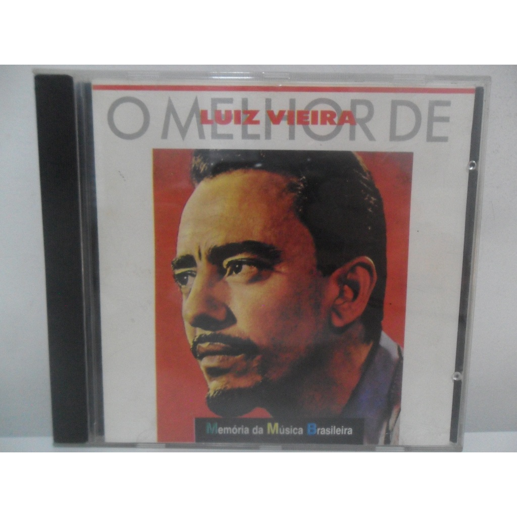 LUIZ VIEIRA = O MELHOR DE LUIZ VIEIRA; CD