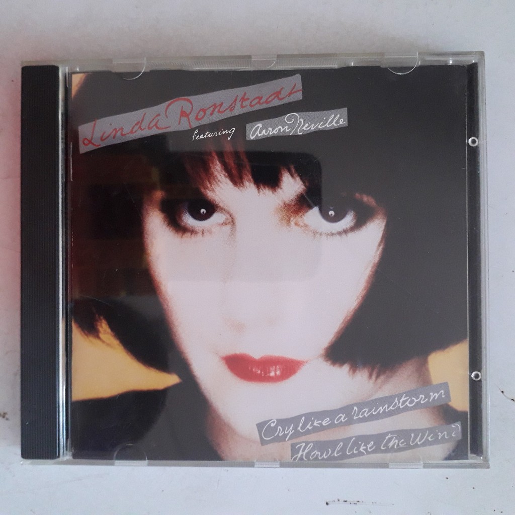 CD Linda Ronstadt Feat. Aaron Neville - Cry Like A Rainstorm, Howl Like The Wind - Importado