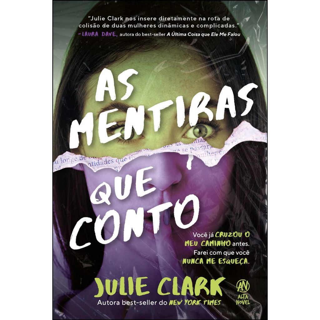 As Mentiras que Conto - Julie Clark (Autor)