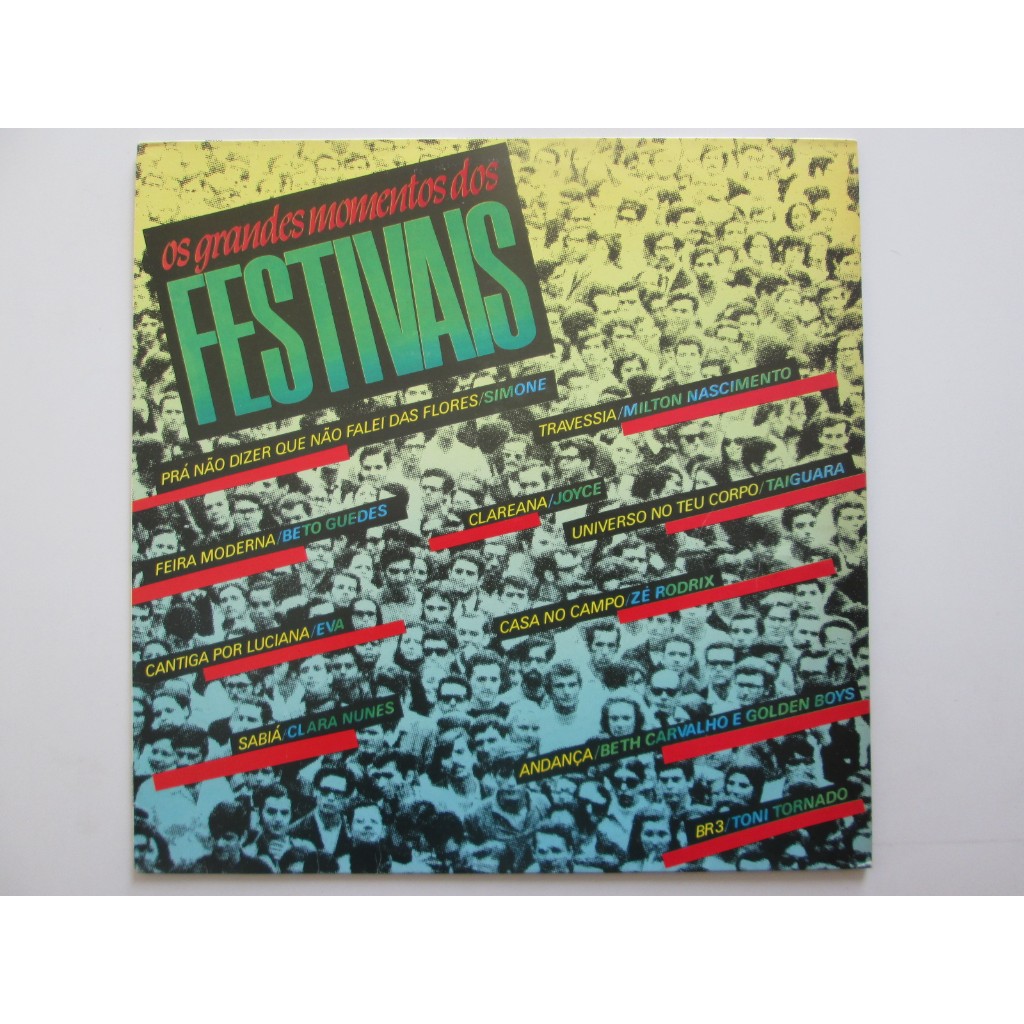 LP Vinil - GRANDES MOMENTOS DOS FESTIVAIS DA MÚSICA POPULAR BRASILEIRA / Disco De1985 / Impecável Midia  e Capa / Milton Nascimento / Simone / Beto Guedes / Taiguara / Zé Rodrix / Toni Tornado /  Beth Carvalho / Golden Boys / Clara Nunes / Eva / Disco de