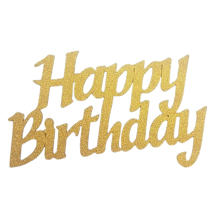 Palavra Letreiro Frase Happy Birthday com Gliter Dourado Festa MDF 37x27 cm