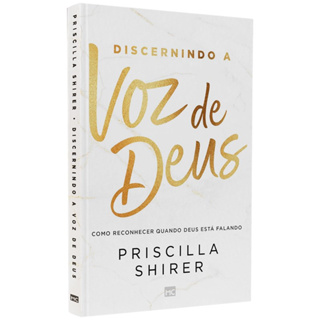 Livro Discernindo a Voz de Deus | Priscilla Shirer em Oferta na Shopee