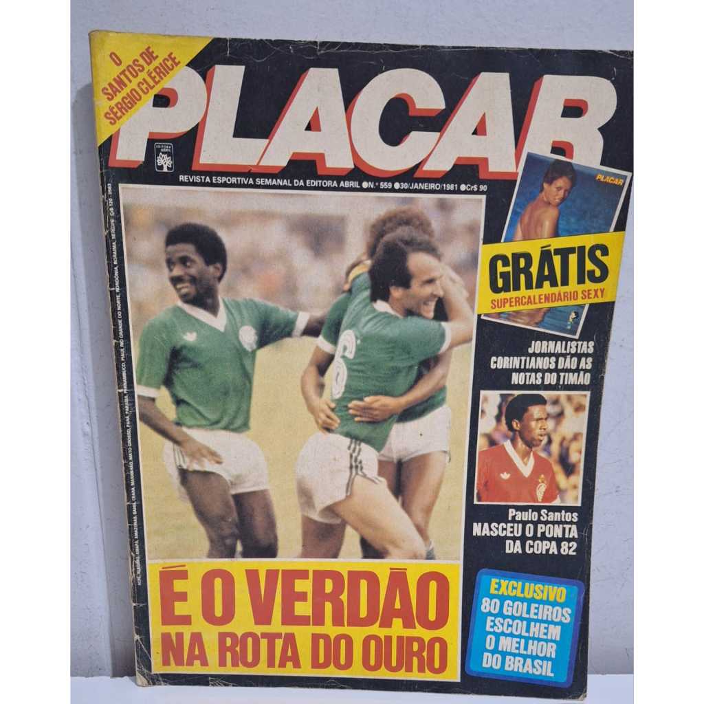 Revista Placar Nº 559 Janeiro 1981 Palmeiras Bangu Atlético Mineiro Corinthians Vasco