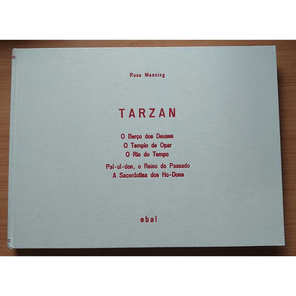 HQs - Russ Manning - Tarzan #1 a #5 - O Berço dos Deuses, O Templo de Opar e Outros - Encadernados em Capa Dura