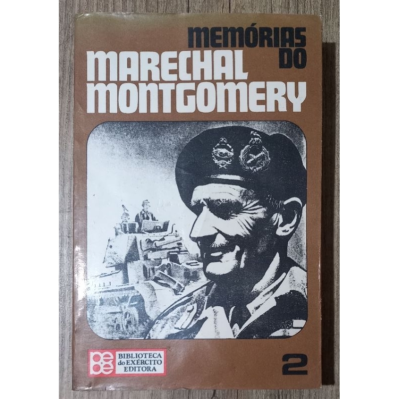 memórias do marechal montgomery tomo II