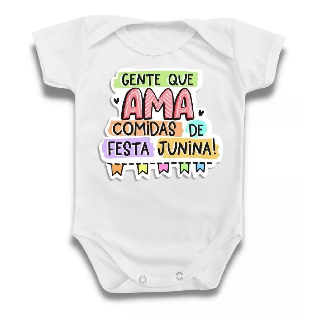 Body Bebê Frases Ama Comida De Festa Junina Menino Menina