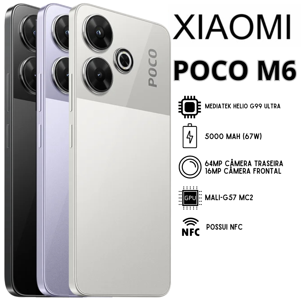 Celular Xiaomi POCO M6 | Câmera 108MP , Processador Mediatek Helio G91 Ultra (12 nm), Bateria 5030mah , Versão Global