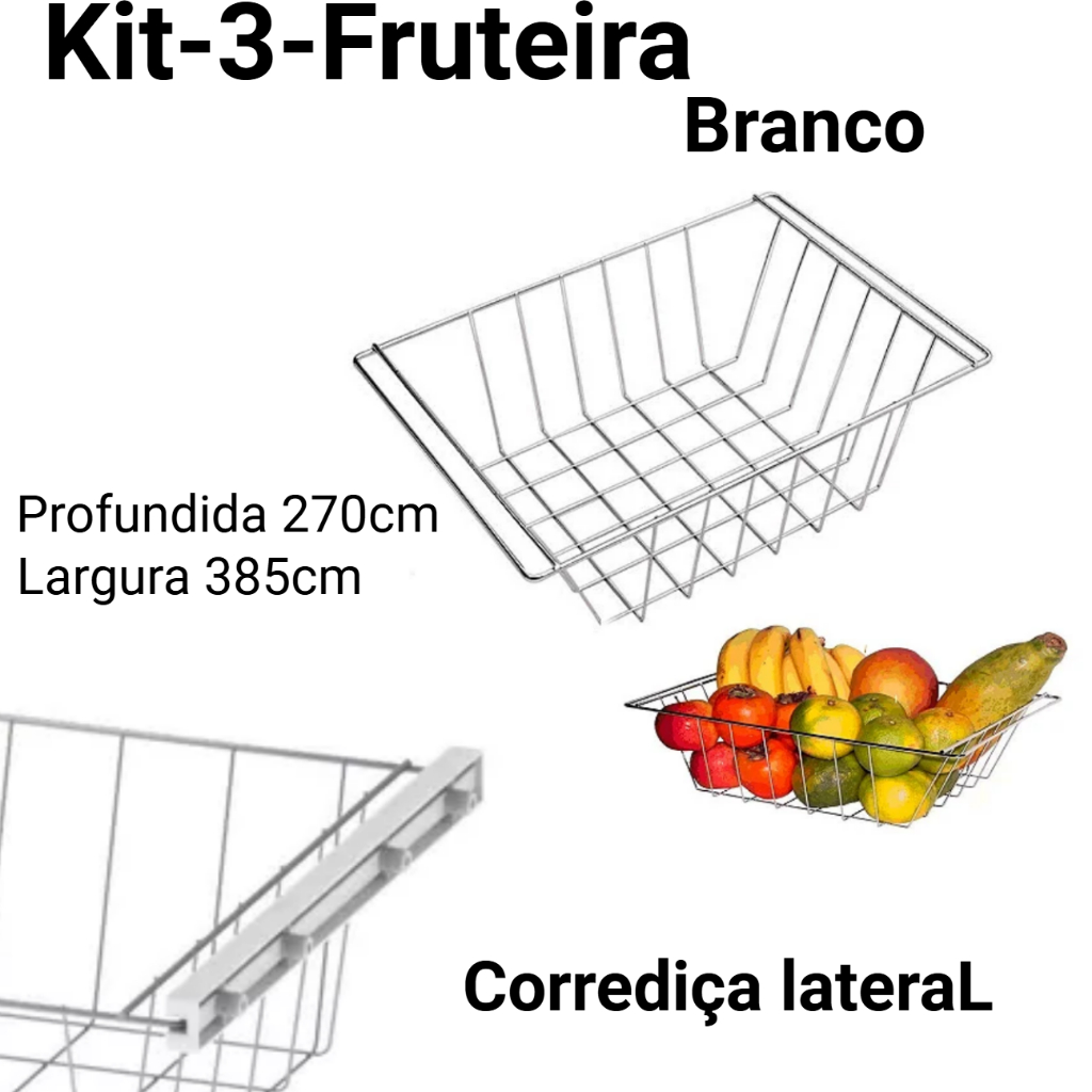 Kit 3 Cesto De Fruteira Aramado Cromado Ou Branco Corrediça lateral Envio Imediato
