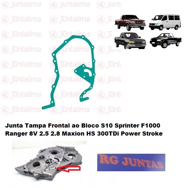 Junta Tampa Frontal ao Bloco S10 Sprinter F1000 Ranger 8V 2.5 2.8 Maxion HS 300TDi Power Stroke