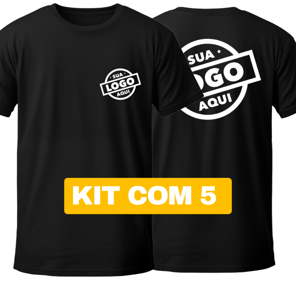Kit 5 Camiseta Personalizada Nas Costas e Peito Com Sua Logo Ou Estampa Preferida 100% Algodão Uniforme Empresa em Oferta na Shopee