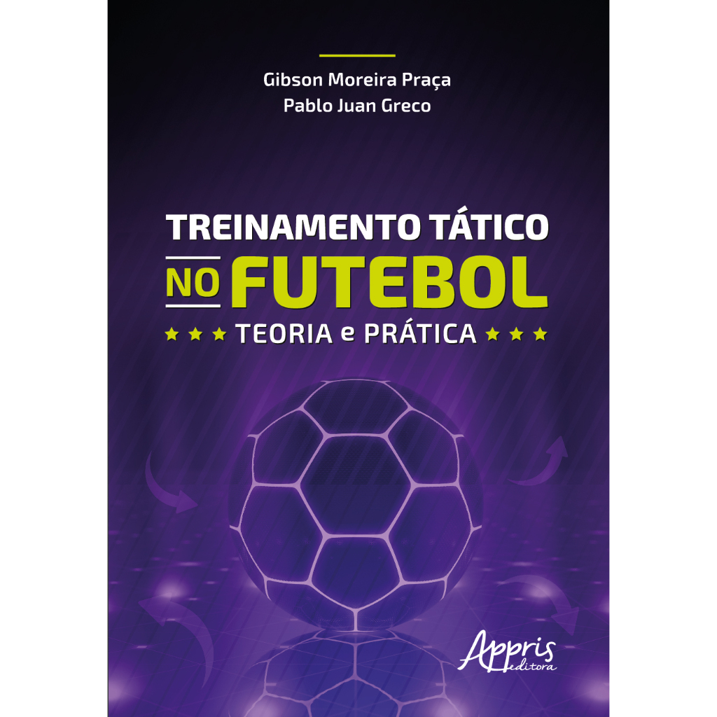 Treinamento tático no futebol: teoria e prática