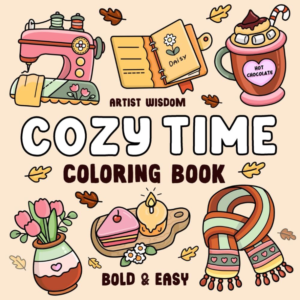 Kit 52 Desenhos Para Pintar E Colorir Ilustrações do livro Cozy Time: Bold & Easy! by Coco Wyo - Folha A4 Inteira! 1 Por Folha!