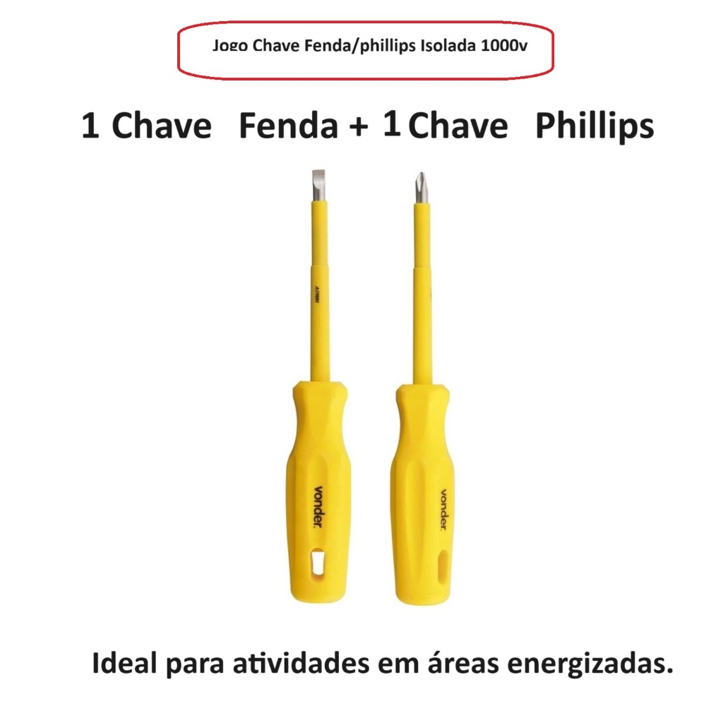 Kit Jogo 02 Chaves - Fenda e Phillips Profissional Haste Isolada 1000V Vonder - áreas energizadas