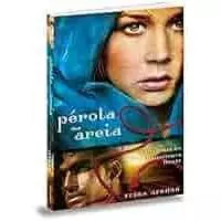 Perola na Areia - Tessa Afshar