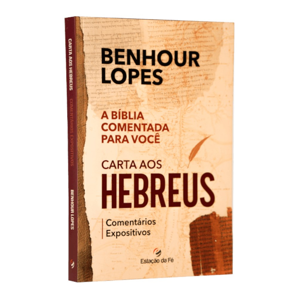 Carta aos Hebreus | Comentários Expositivos | Benhour Lopes em Oferta na Shopee