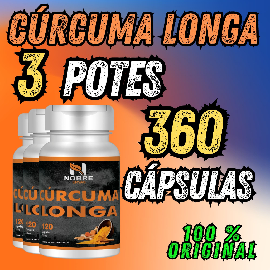 Cúrcuma Longa L 120 Cápsulas 500MG  legitima 100% Pura - Nobre Ervass