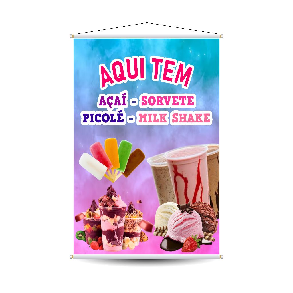 Banner Açaí sorvete picolé milk shake arte pronta aqui tem sorveteria OBS. NÃO ALTERAMOS A ARTE em Oferta na Shopee