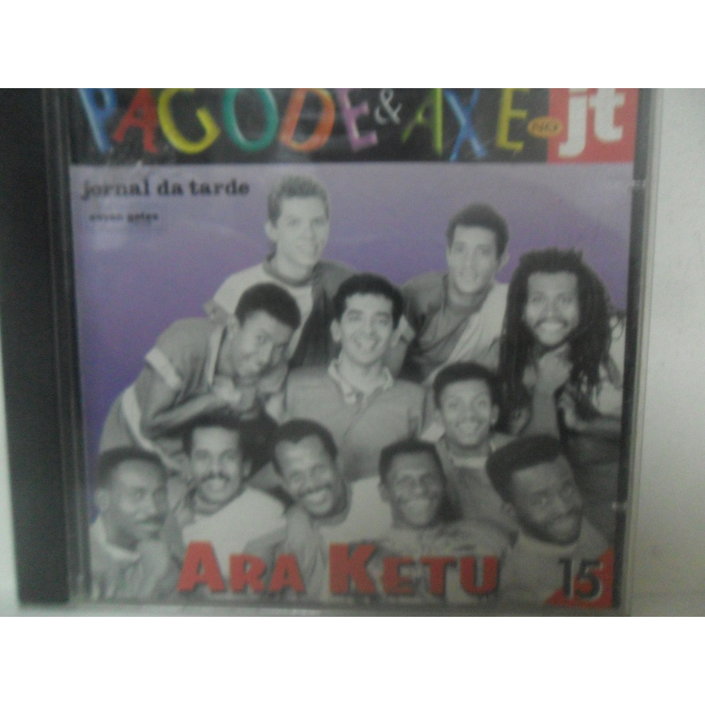 ARA KETU 25 = PAGODE E AXÉ NO JORNAL DA TARDE; CD