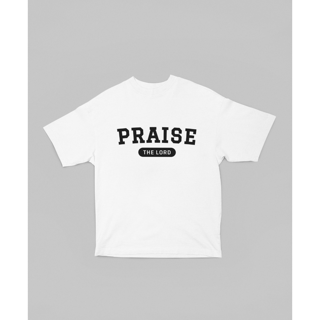Camisa Oversized 'Praise The Lord' Fé Frases 100% Algodão P ao G3 Grande Confortável