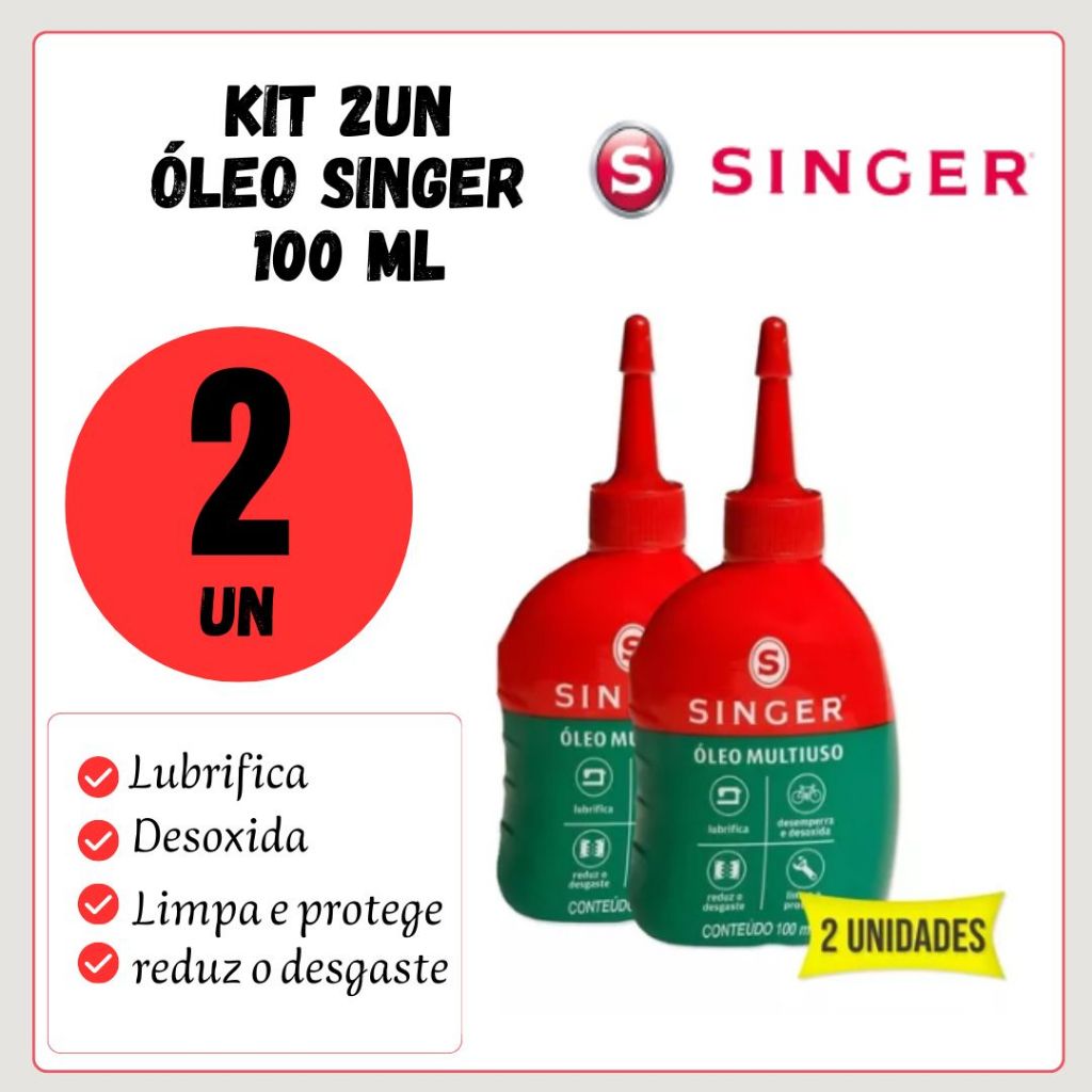 Kit Óleo Singer Multiuso Lubrificante 100ml - Super oportunidade!